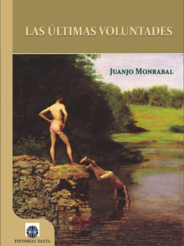 Portada de "Las Últimas Voluntades" de Juanjo Monrabal, con un hombre desnudo observando a una mujer en el agua.