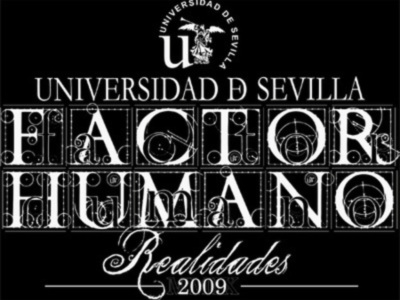 El encuentro de intelectuales Factor Humano. Realidades en la Universidad de Sevilla prepara su edición 2009 