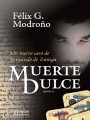 Presentación de "Muerte dulce" de Félix G. Modroño en la Fundación Cruzcampo el próximo 16 de abril
