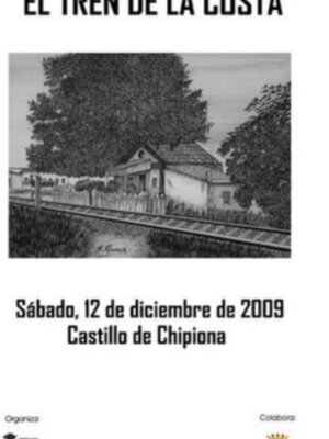 Convocada una Jornada sobre el Tren de la Costa en el Castillo de Chipiona el próximo 12 de diciembre