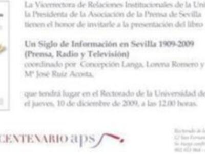 Presentación del libro "Un Siglo de Información en Sevilla 1909-2009"