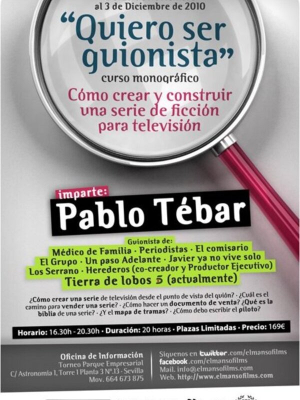 El guionista Pablo Tébar impartirá el curso de guión "Quiero ser guionista" en Elmansofilms