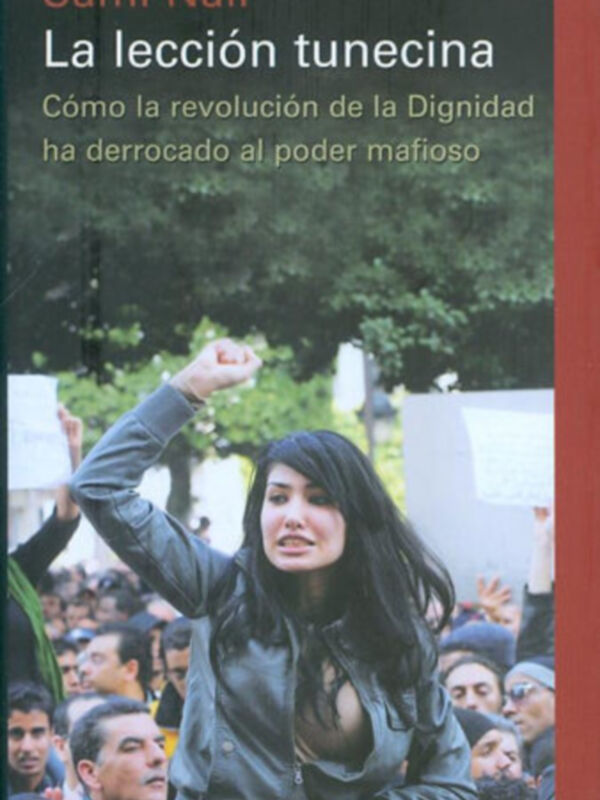 Sami Naïr presenta mañana su libro La lección tunecina. Cómo la revolución de la Dignidad ha derrocado al poder mafioso