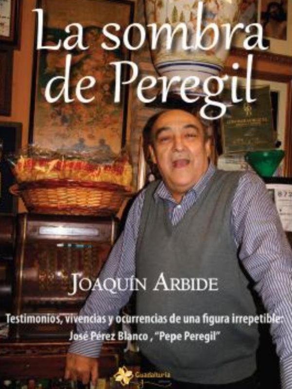 La sombra de Peregil de Joaquín Arbide