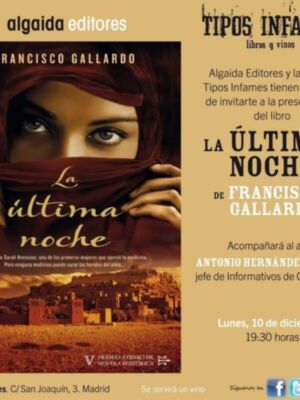 Hoy presentacion en Mairena del Aljarafe de "La ultima noche " de Francisco Gallardo Rodriguez