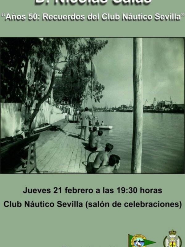 Conferencia de Nicolás Salas en el Club Náutico Sevilla