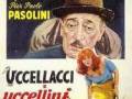 Cartel de la película "Uccellacci uccellini" con el nombre del director Pier Paolo Pasolini y la actriz Toto.