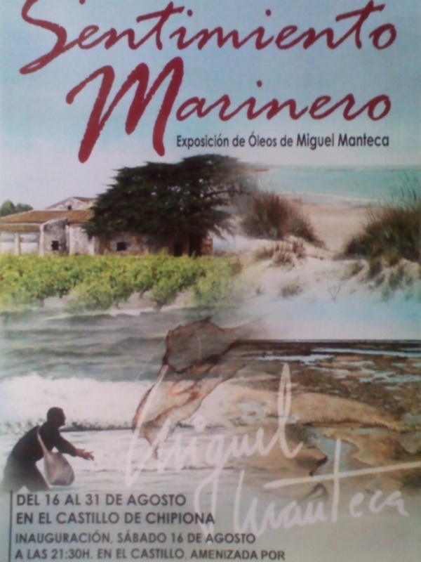 Miguel Manteca inaugura el sábado su exposición Sentimiento Marinero en la que muestra su nueva colección de óleos 
