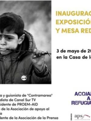 Exposición fotográfica y mesa redonda 'Ni Silencio Ni Olvido' #AcojamosAlosRefugiadosYa