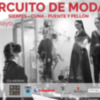  De nuevo el Circuito de Moda dará vida a los escaparates de la ciudad. 