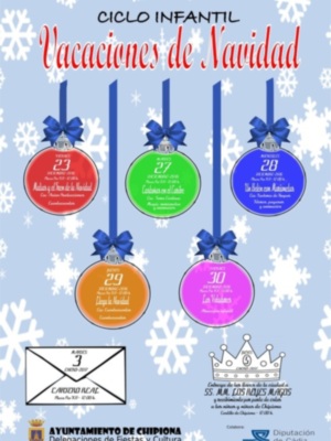Ciclo Infantil Vacaciones de Navidad. Días 27, 28, 29 y 30 de enero. Actividades como matemáticas, cuentos, canciones navideñas y juegos. Organizado por el Ayuntamiento de Chipiona.