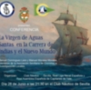 Conferencia en el Club Náutico: 'La Virgen de Aguas Santas en la Carrera de Indias y el Nuevo Mundo'