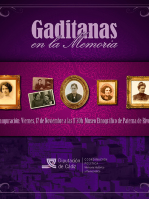 ‘Gaditanas en la memoria’, un homenaje a mujeres represaliadas que se estrenará el próximo viernes en Paterna de Rivera