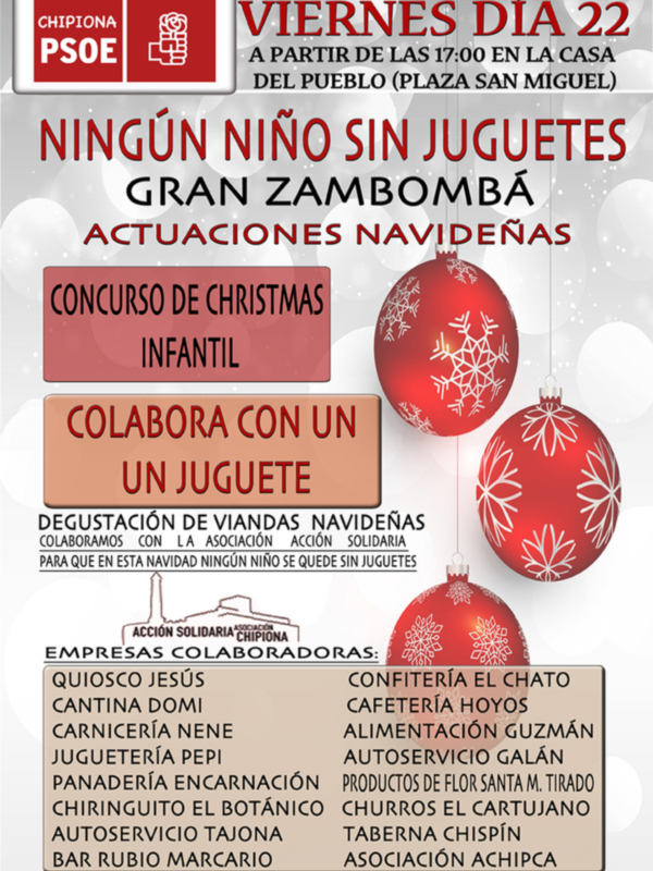 La agrupación local del PSOE celebra mañana su tercera Zambomba Solidaria 'Ningún niño sin juguete' con la que colabora con Acción Solidaria