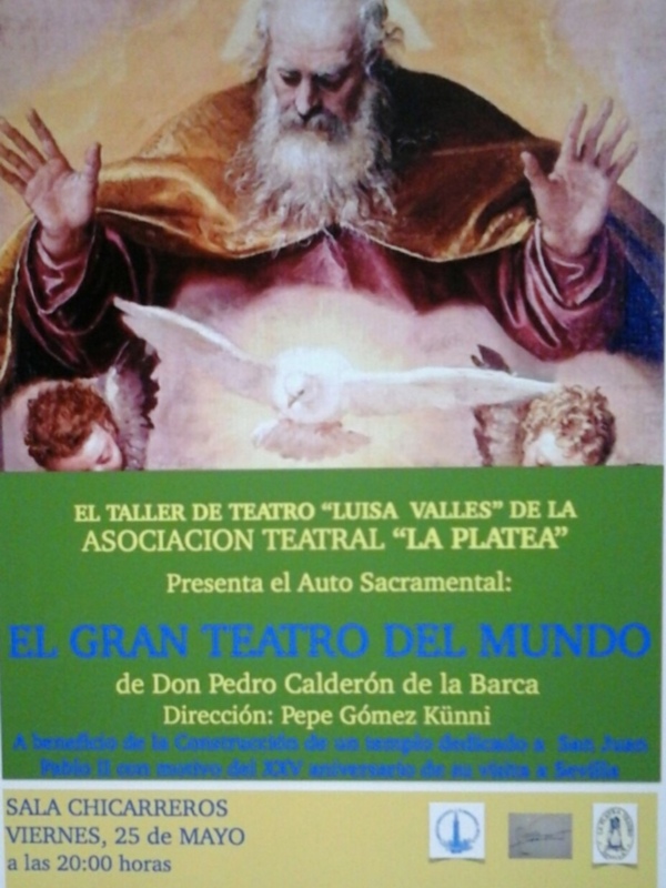 El taller de teatro "Luisa Valles" presenta el Auto Sacramental: El Gran Teatro del Mundo, basado en la obra de Pedro Calderón de la Barca. Se llevará a cabo el viernes 25 de mayo, a las 20:00 horas en la Sala Chicarreros.