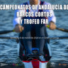 Campeonato de Andalucía de botes cortos y Trofeo FAR de veteranos