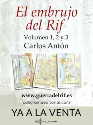 Sale a la venta la novela de Carlos Antón"El embrujo del Rif"