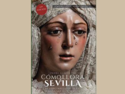 Portada del libro "Cómollora de Sevilla" con una imagen de la Virgen María llorando.