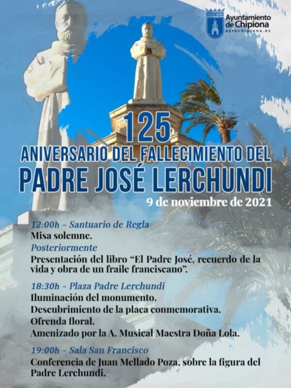 El alcalde de Chipiona presenta el programa de actos del 125 aniversario del fallecimiento del Padre Lerchundi