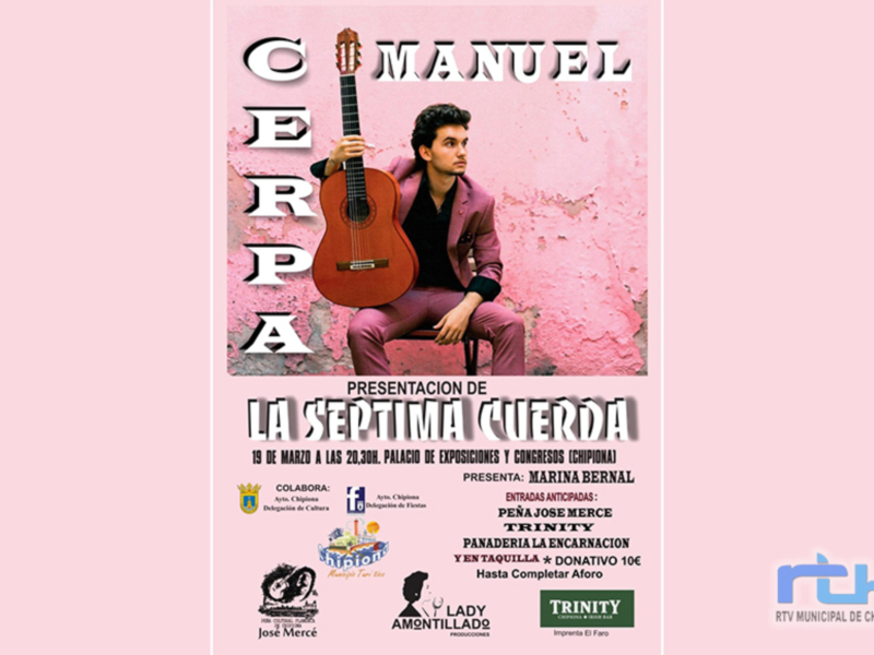 Manuel Cerpa ofrecerá este sábado en su tierra el primer concierto presentación de su primer disco, ‘La séptima cuerda’