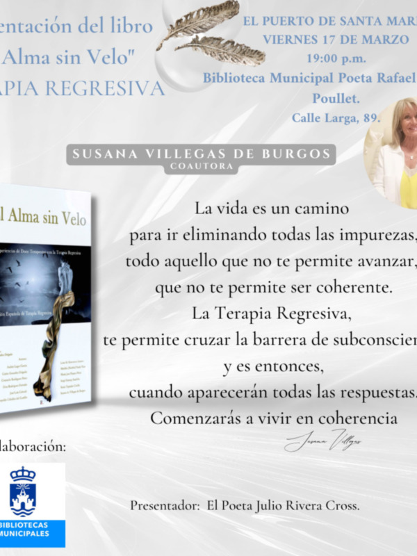 .Presentación del Libro El Alma Sin Velo: Terapia Regresiva.