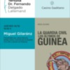 "La Guardia Civil, los últimos de Guinea" de Miguel Gilaranz será presentada en el Casino Gaditano el próximo 14 de diciembre