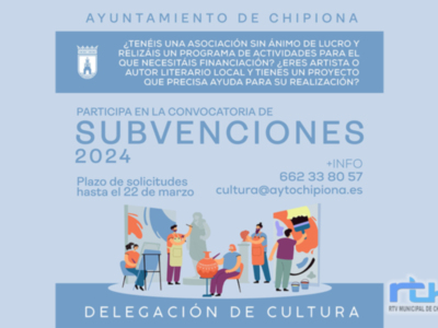 Abierto el plazo para solicitar las subvenciones para asociaciones culturales, artistas y autores literarios chipioneros