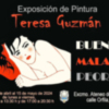  “Buenas, malas, y peores”, una exposición de Teresa Guzmán