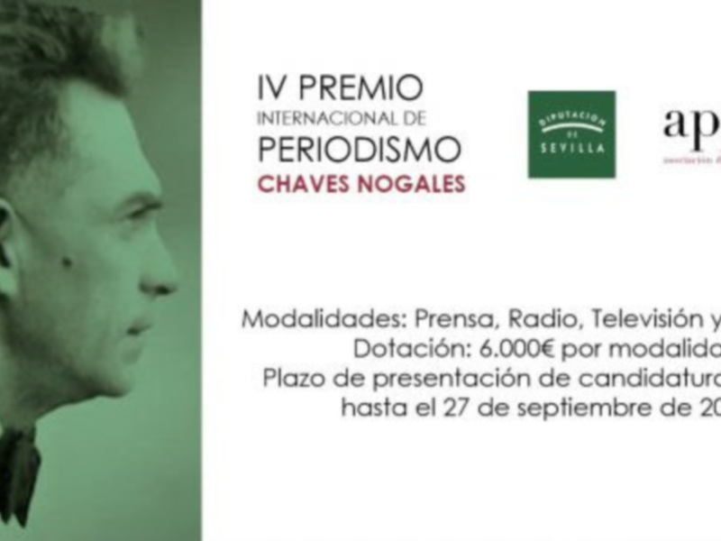 Premio Internacional de Periodismo ‘Manuel Chaves Nogales’· Bases de la 4ª edición