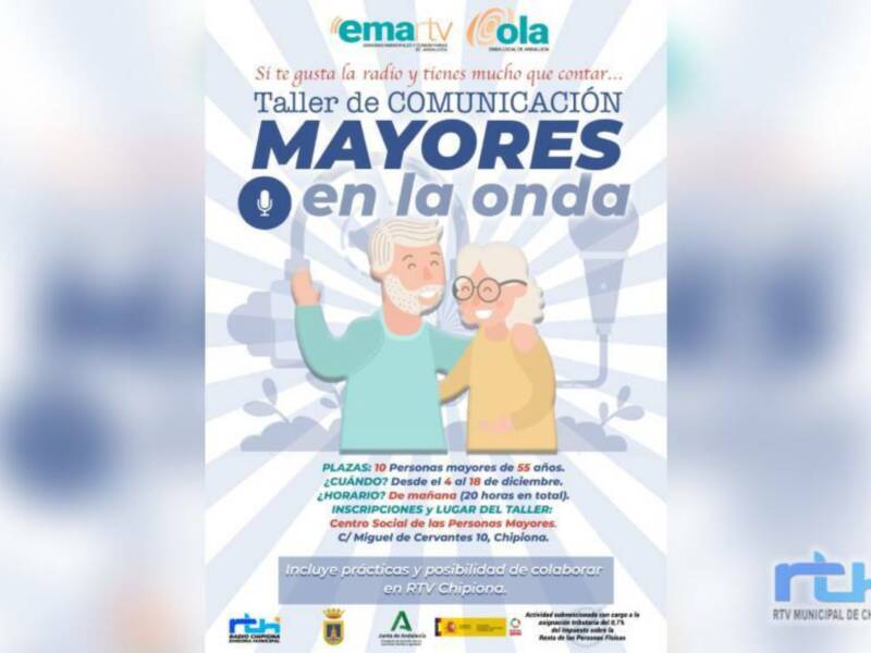 Radio Chipiona y EMA-RTV realizarán en la localidad el taller ‘Mayores En La Onda’ que se enfoca a fomentar el envejecimiento activo