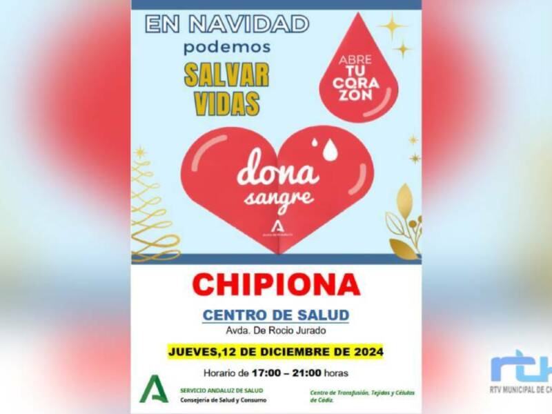 ‘En Navidad podemos salvar vidas’, convocan a nueva donación colectiva de sangre para el 12 de diciembre en Chipiona