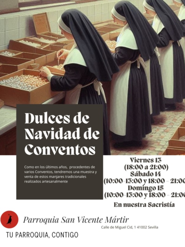 Venta dulces de las monjas en sacristía Parroquia San Vicente de Sevilla hoy y mañana