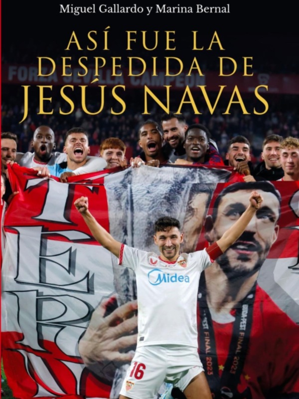 Este lunes homenaje de los periodistas deportivos a Jesús Navas coincidiendo con el libro “Así fue la despedida de Jesús Navas”