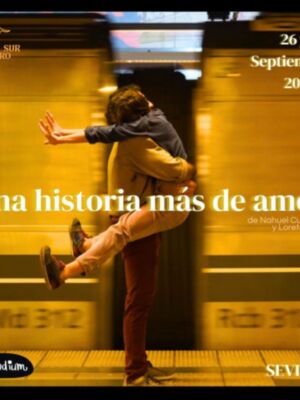 “Una historia más de amor” este fin de semana en Viento Sur Teatro.