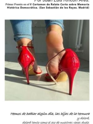 Un relato de Juan Rincón, "Y digo Paca" , Primer Premio (ex aequo) en el V Certamen de Relato Corto sobre Memoria Histórica Democrática