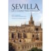 El regalo de vivir en Sevilla, por José Joaquín Gallardo 