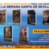 La colección de Semana Santa de Sevilla Press referente de la literatura cofrade andaluza, vuelve a editar todos sus títulos de cara a los regalo de Navidad y Reyes