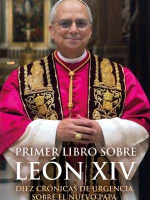 Tres nuevos libros del Papa Leon XIV con motivo del primer aniversario del papado el 8 de mayo 