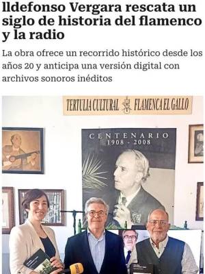 lldefonso Vergara rescata un siglo de historia del flamenco y la radio