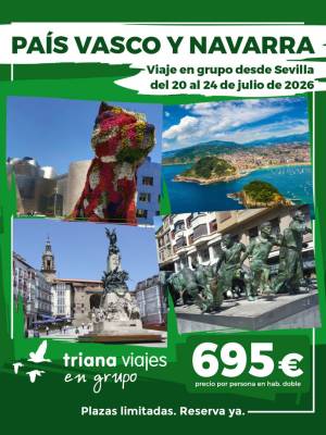 País Vasco y Navarra excursión desde Sevilla