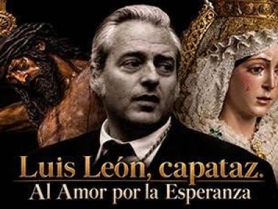 La Hermandad de la Macarena estrena la película dedicada a Luis León, capataz de la Virgen de la Esperanza